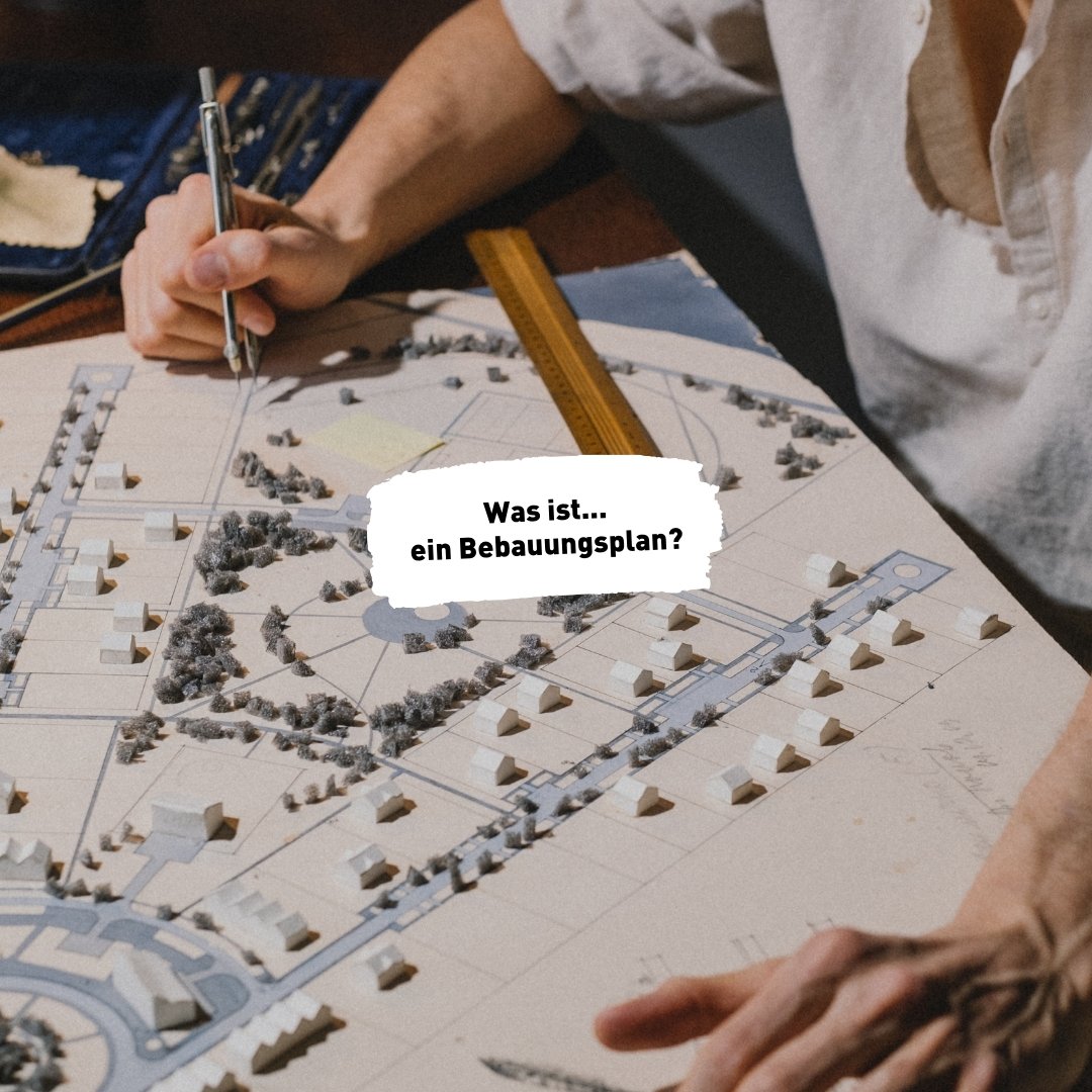 Foto Kundeninformation: Was ist ein "Bebauungsplan"?